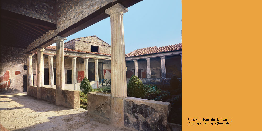 Peristyl im Haus des Menander, © Fotografica Foglia (Neapel). 